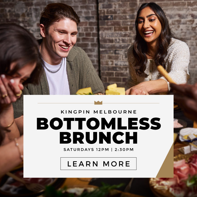 Kingpin Melbourne exclusive Bottomless Brunch Package