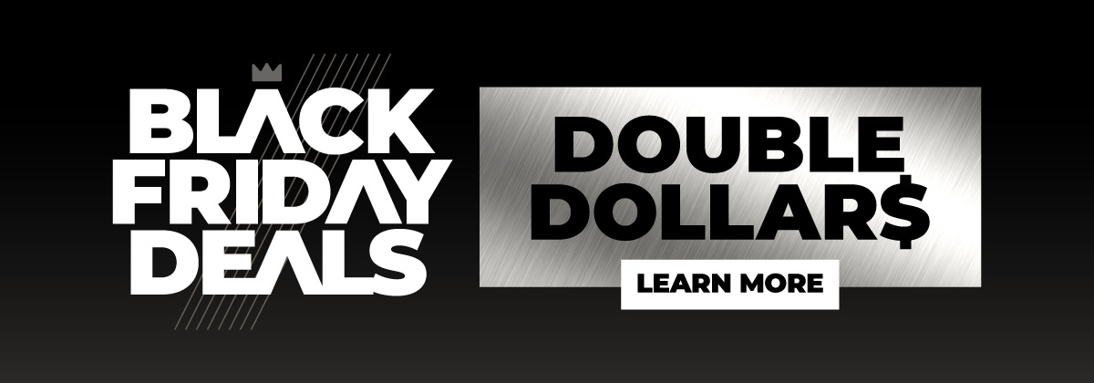 Black Friday Double Dollars at King Pin!